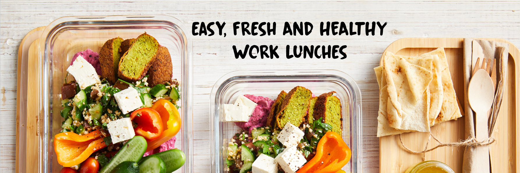 Easy fresh and healthy back to work lunches
